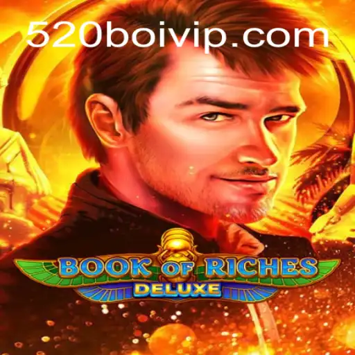 Exploring the Thrills of Book of Riches Deluxe and Its Impact